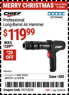 Harbor Freight Coupon CHIEF PROFESSIONAL LONG-BARREL AIR HAMMER Lot No. 56524 Expired: 12/28/25 - $119.99