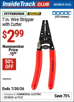 Harbor Freight ITC Coupon PITTSBURGH 7 IN. WIRE STRIPPER WITH CUTTER Lot No. 98410 Dates Valid: 12/31/69 - 7/30/26 - $2.99