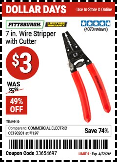 Harbor Freight Coupon PITTSBURGH 7 IN. WIRE STRIPPER WITH CUTTER Lot No. 98410 EXPIRES: 4/22/26 - $3