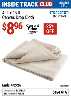 Harbor Freight Coupon 4 X 15 CANVAS DROP CLOTH Lot No. 56598 Valid: 12/31/69 - 4/2/26 - $8.96