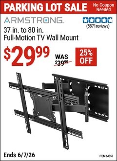 Harbor Freight Coupon ARMSTRONG 37 IN. TO 80 IN. FULL-MOTION TV WALL MOUNT Lot No. 64357 Valid Thru: 6/7/26 - $29.99