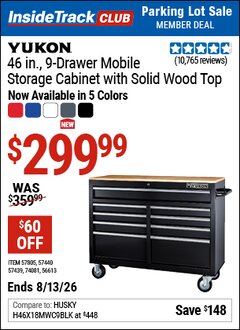 Harbor Freight ITC Coupon YUKON 46 IN., 9-DRAWER MOBILE STORAGE CABINET WITH SOLID WOOD TOP Lot No. 56613/57439/57440/57805 Expired: 8/13/26 - $299.99
