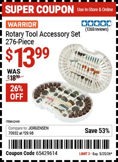 Harbor Freight Coupon WARRIOR ROTARY TOOL ACCESSORY SET, 276-PIECE Lot No. 62440 Expired: 5/25/26 - $13.99