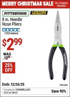 Harbor Freight Coupon PITTSBURGH 8 IN. NEEDLE NOSE PLIERS Lot No. 63824 Expired: 12/26/25 - $2.99