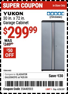Harbor Freight Coupon YUKON 30 IN. X 72 IN. GARAGE CABINET Lot No. 64403 Valid Thru: 4/26/26 - $299.99