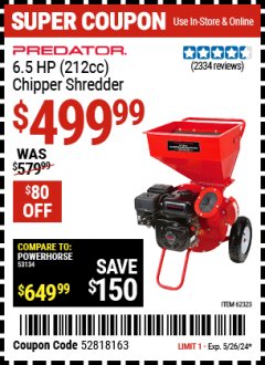 Harbor Freight Coupon CHIPPER/SHREDDER WITH 6.5 HP GAS ENGINE Lot No. 62323 Expired: 5/26/24 - $4.99