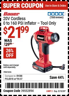 Harbor Freight Coupon BAUER 20V CORDLESS, 0 TO 160 PSI INFLATOR - TOOL ONLY Lot No. 56546 Expired: 5/10/26 - $21.99