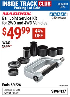 Harbor Freight ITC Coupon MADDOX BALL JOINT SERVICE KIT FOR 2WD AND 4WD VEHICLES Lot No. 64399/63610 Expired: 6/4/26 - $49.99