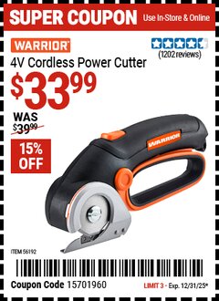 Harbor Freight Coupon WARRIOR 4V CORDLESS POWER CUTTER Lot No. 56192 Expired: 12/31/25 - $33.99