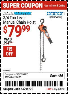 Harbor Freight Coupon HAUL-MASTER 3/4 TON LEVER MANUAL CHAIN HOIST Lot No. 96482 Valid Thru: 8/2/26 - $79.99