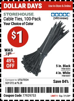 Harbor Freight Coupon STOREHOUSE CABLE TIES, 100-PACK Lot No. 60254/60257 Expired: 7/1/26 - $1
