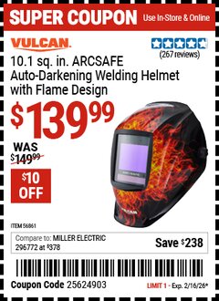 Harbor Freight Coupon VULCAN 10.1 SQ. IN. ARCSAFE AUTO-DARKENING WELDING HELMET WITH FLAME DESIGN Lot No. 56861 Valid Thru: 2/16/26 - $139.99
