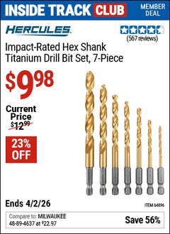 Harbor Freight Coupon HERCULES IMPACT-RATED HEX SHANK TITANIUM DRILL BIT SET, 7-PIECE Lot No. 64896 Valid: 12/31/69 - 4/2/26 - $9.98