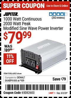 Harbor Freight Coupon JUPITER 1000 WATT CONTINUOUS/2000 WATT PEAK MODIFIED SINE WAVE POWER INVERTER Lot No. 63522/57358 Valid Thru: 8/2/26 - $79.99