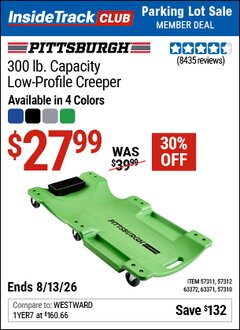 Harbor Freight ITC Coupon PITTSBURGH 300 LB. CAPACITY LOW-PROFILE CREEPER Lot No. 57310/57311/57312/63371/63372 Expired: 8/13/26 - $27.99