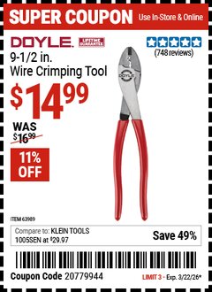Harbor Freight Coupon DOYLE 9-1/2 IN. WIRE CRIMPING TOOL Lot No. 63989 Expired: 3/22/26 - $14.99