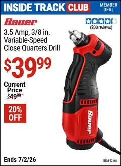 Harbor Freight Coupon BAUER 3.5 AMP, 3/8 IN. VARIABLE-SPEED CLOSE QUARTERS DRILL Lot No. 57148 Valid: 12/31/69 - 7/2/26 - $39.99