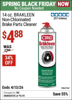 Harbor Freight Coupon CRC 14 OZ. BRAKLEEN NON-CHLORINATED BRAKE PARTS CLEANER Lot No. 57267 Expired: 4/12/26 - $4.88