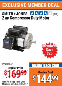 Harbor Freight ITC Coupon SMITH + JONES 2HP COMPRESSOR DUTY MOTOR Lot No. 67842 Expired: 2/25/21 - $144.99