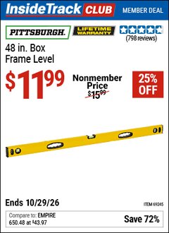 Harbor Freight ITC Coupon PITTSBURGH 48 IN. BOX FRAME LEVEL Lot No. 69245 Dates Valid: 12/31/69 - 10/29/26 - $11.99