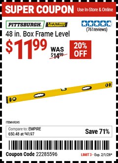Harbor Freight Coupon PITTSBURGH 48 IN. BOX FRAME LEVEL Lot No. 69245 Valid Thru: 2/1/26 - $11.99
