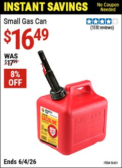 Harbor Freight Coupon MIDWEST CAN SMALL GAS CAN Lot No. 56421 Valid Thru: 6/4/26 - $16.49