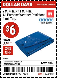 Harbor Freight Coupon HFT 9 FT. 4 IN. X 11 FT. 4 IN. BLUE ALL-PURPOSE WEATHER-RESISTANT 4 MIL TARP Lot No. 878 Valid Thru: 6/17/26 - $6