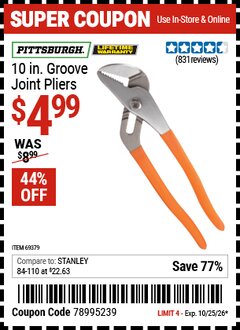 Harbor Freight Coupon PITTSBURGH 10 IN. GROOVE JOINT PLIERS Lot No. 69379 EXPIRES: 10/25/26 - $4.99