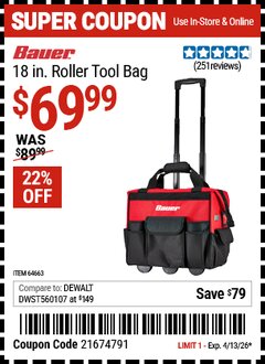 Harbor Freight Coupon BAUER 18 IN. ROLLER TOOL BAG Lot No. 64663 EXPIRES: 4/13/26 - $69.99