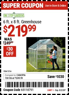 Harbor Freight Coupon ONE STOP GARDENS 6 FT. X 8 FT. GREENHOUSE Lot No. 47712/63354 Valid Thru: 8/2/26 - $219.99