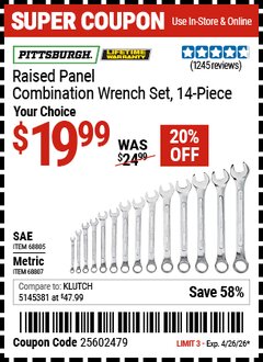 Harbor Freight Coupon PITTSBURGH RAISED PANEL COMBINATION WRENCH SET, 14-PIECE Lot No. 68805/68807 Valid Thru: 4/26/26 - $19.99