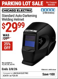 Harbor Freight Coupon CHICAGO ELECTRIC STANDARD AUTO-DARKENING WELDING HELMET Lot No. 46092/61611 Expired: 3/8/26 - $29.99