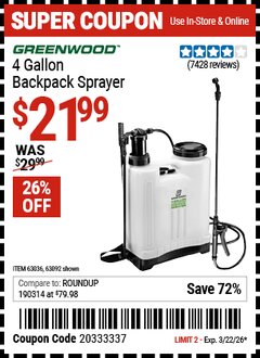 Harbor Freight Coupon GREENWOOD 4 GALLON BACKPACK SPRAYER Lot No. 63092/63036 Expired: 3/22/26 - $21.99