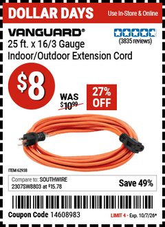 Harbor Freight Coupon VANGUARD 25 FT. X 16/3 GAUGE INDOOR/OUTDOOR EXTENSION CORD, ORANGE Lot No. 62938 Expired: 10/7/26 - $8
