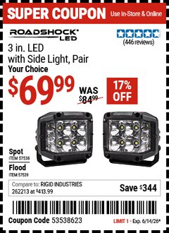 Harbor Freight Coupon ROADSHOCK 3 IN. LED LIGHT, PAIR Lot No. 57538/57539 Expired: 6/14/26 - $69.99