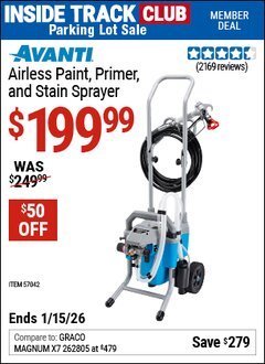 Harbor Freight ITC Coupon AVANTI AIRLESS PAINT, PRIMER, AND STAIN SPRAYER Lot No. 57042 Dates Valid: 12/31/69 - 1/15/26 - $199.99