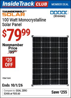 Harbor Freight Coupon THUNDERBOLT SOLAR 100 WATT MONOCRYSTALLINE SOLAR PANEL Lot No. 57325 Valid: 12/31/69 - 10/1/26 - $79.99