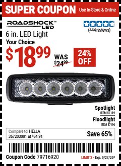 Harbor Freight Coupon ROADSHOCK 6 IN. LED LLIGHT Lot No. 57189/57190 Expired: 9/27/26 - $18.99