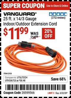 Harbor Freight Coupon VANGUARD 25 FT. X 14/3 GAUGE INDOOR/OUTDOOR EXTENSION CORD, ORANGE Lot No. 62920 Valid Thru: 3/22/26 - $11.99