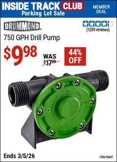 Harbor Freight ITC Coupon DRUMMOND 750 GPH DRILL PUMP Lot No. 56847 Expired: 3/5/26 - $9.98