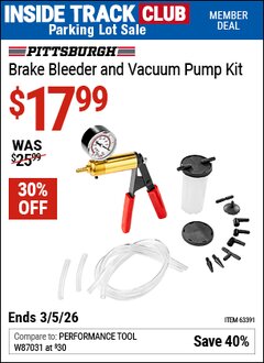 Harbor Freight Coupon PITTSBURGH BRAKE BLEEDER AND VACUUM PUMP KIT Lot No. 63391 Valid: 12/31/69 - 3/5/26 - $17.99