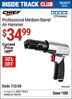 Harbor Freight Coupon CHIEF PROFESSIONAL MEDIUM-BARREL AIR HAMMER Lot No. 56990 Valid: 12/31/69 - 7/2/26 - $34.99
