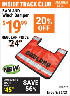 Harbor Freight ITC Coupon BADLAND WINCH DAMPER Lot No. 57600 Expired: 8/26/21 - $19.99