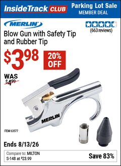 Harbor Freight ITC Coupon MERLIN BLOW GUN WITH SAFETY TIP AND RUBBER TIP Lot No. 63577 Expired: 8/13/26 - $3.98