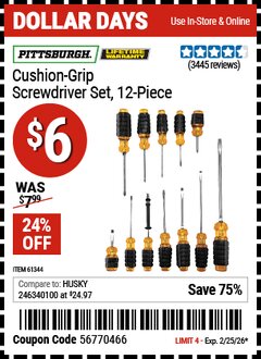 Harbor Freight Coupon PITTSBURGH CUSHION GRIP SCREWDRIVER SET, 12-PIECE Lot No. 61344/68868 Expired: 2/25/26 - $6