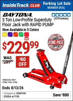 Harbor Freight ITC Coupon DAYTONA 3 TON LOW-PROFILE SUPERDUTY FLOOR JACK WITH RAPID PUMP Lot No. 70611/71421/73106/63183/57590 Expired: 8/13/26 - $229.99
