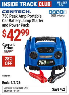 Harbor Freight Coupon CEN-TECH 750 PEAK AMP PORTABLE CAR BATTERY JUMP STARTER AND POWER PACK Lot No. 57209 Valid: 12/31/69 - 4/2/26 - $42.99