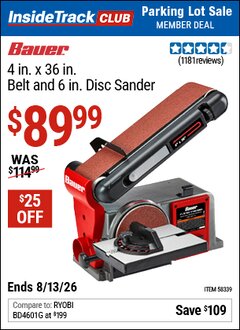Harbor Freight ITC Coupon BAUER 4 IN. X 36 IN. BELT AND 6 IN. DISC SANDER Lot No. 58339 Expired: 8/13/26 - $89.99