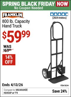 Harbor Freight Coupon FRANKLIN 800 LB. CAPACITY HAND TRUCK Lot No. 58294 Expired: 4/12/26 - $59.99