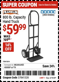 Harbor Freight Coupon FRANKLIN 800 LB. CAPACITY HAND TRUCK Lot No. 58294 Expired: 4/19/26 - $59.99